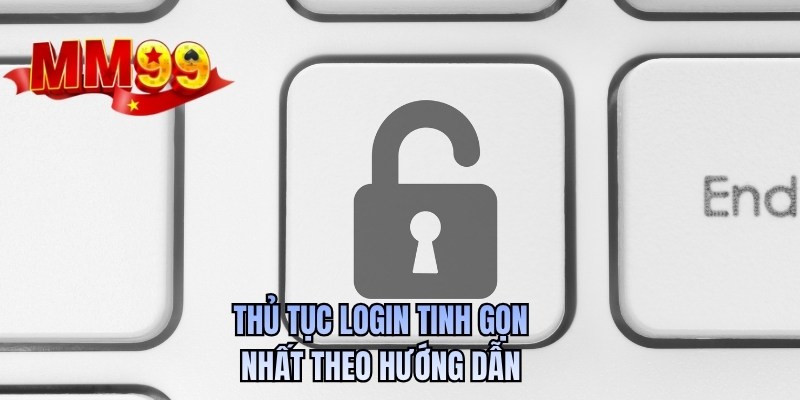 Thủ tục login tinh gọn nhất theo hướng dẫn